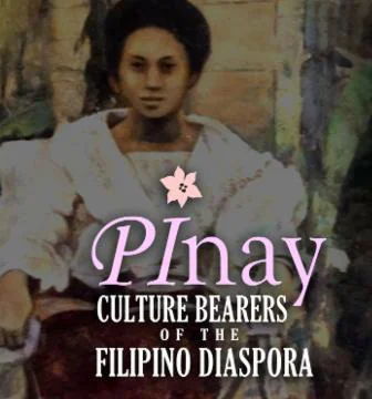 Pinay: Culture Bearers of the Filipino Diaspora