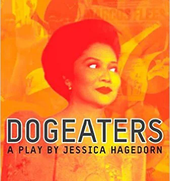 Dogeaters Comes to the Stage