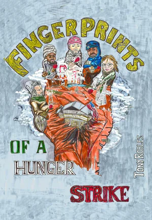 Fingerprints of a Hunger Strike