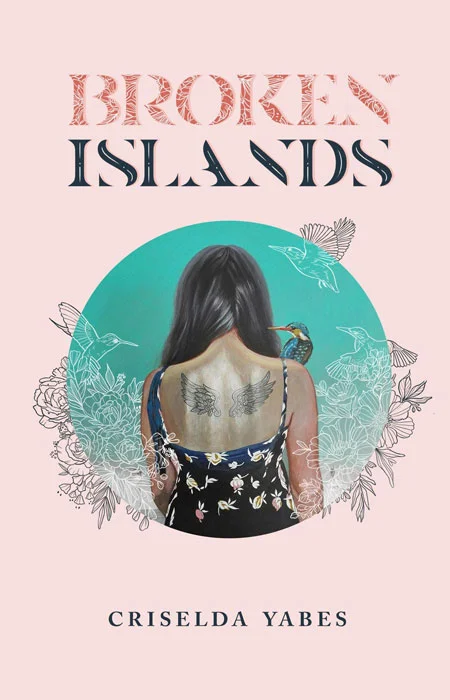 ‘Broken Islands” By Criselda Yabes