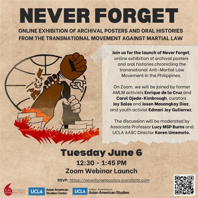 Invitation: Never Forget: an Online Exhibition of Archival Posters and Oral Histories from the Transnational Movement against Martial Law in the Philippines
