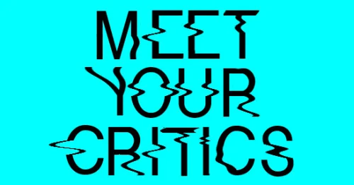 meet your critics.jpg