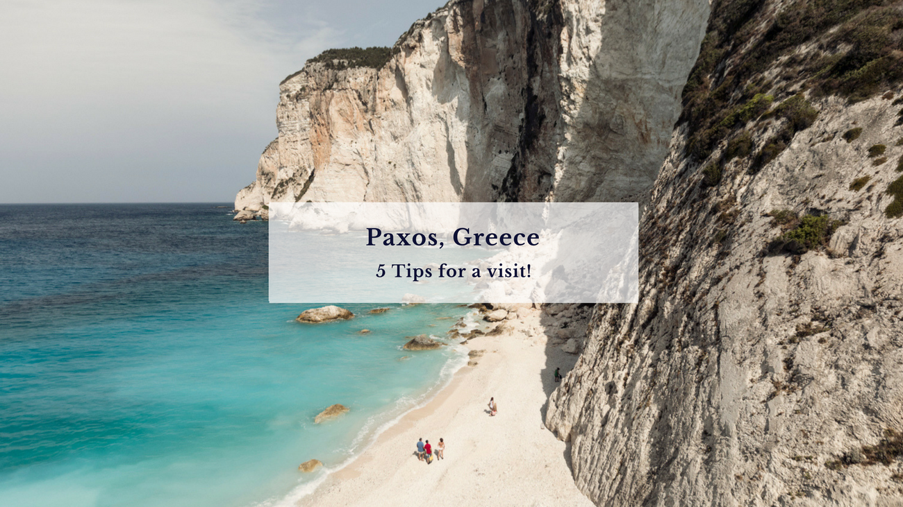 5 Tips for Paxos, Greece