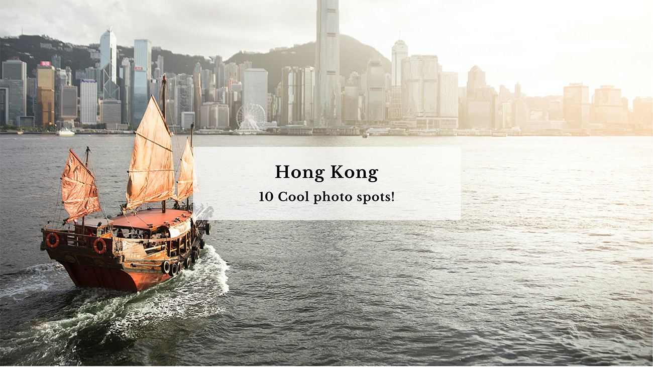 10 Cool photo spots in Hong Kong!