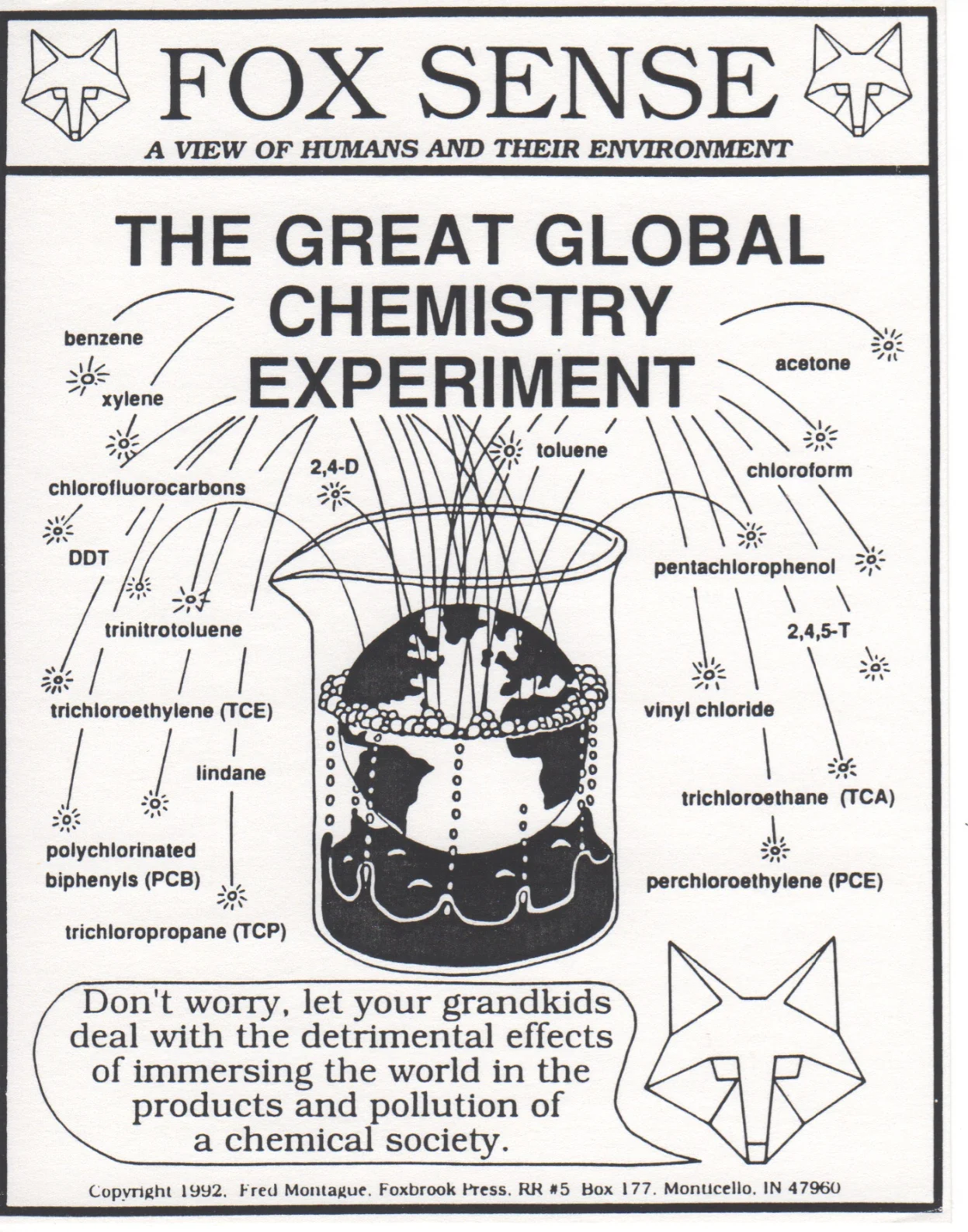 "The Great Global Chemistry Experiment" from Fred Montague's Foxsense . © 1992 Fred Montague
