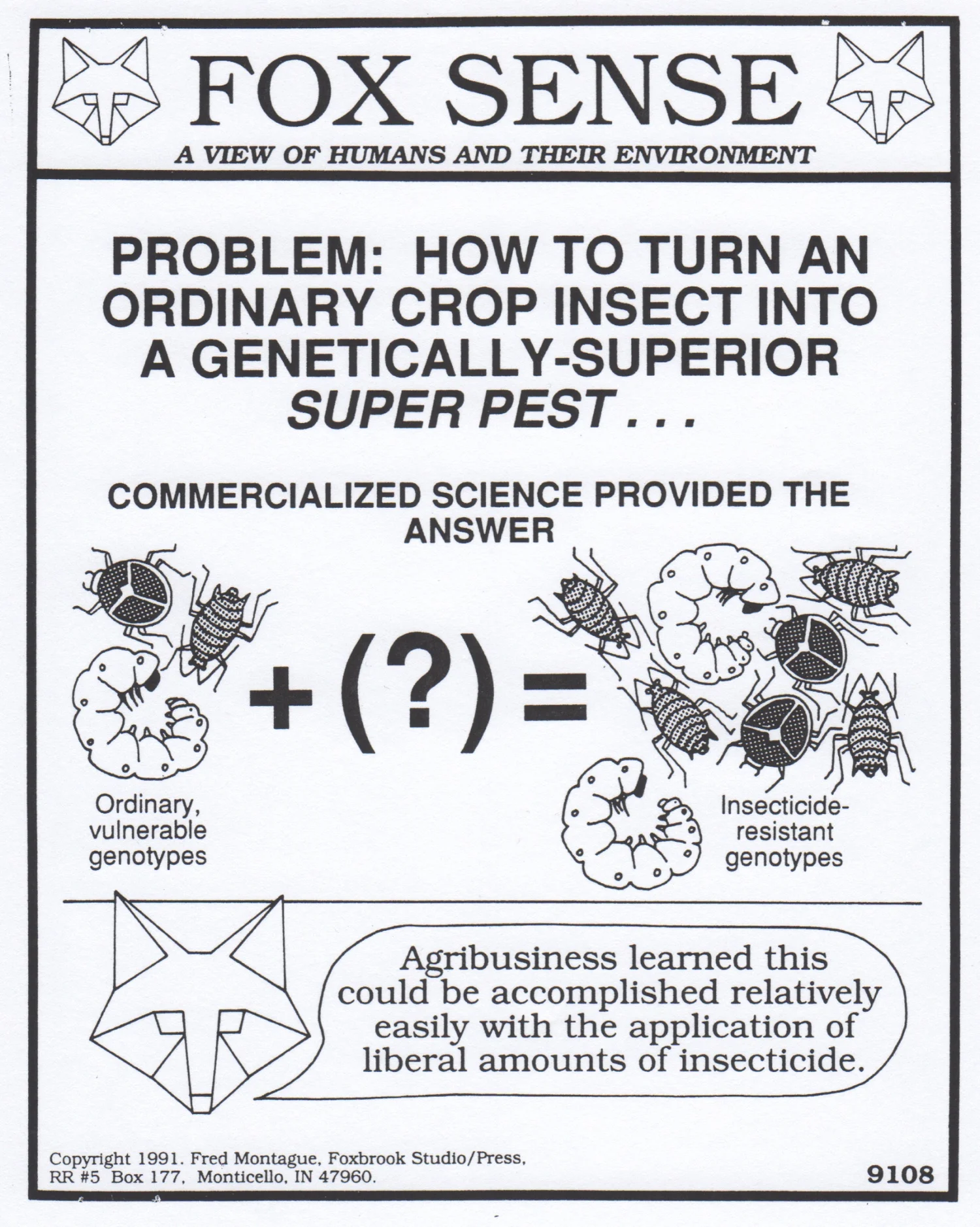 "Pesticide Resistance" from FoxSense . © Fred Montague