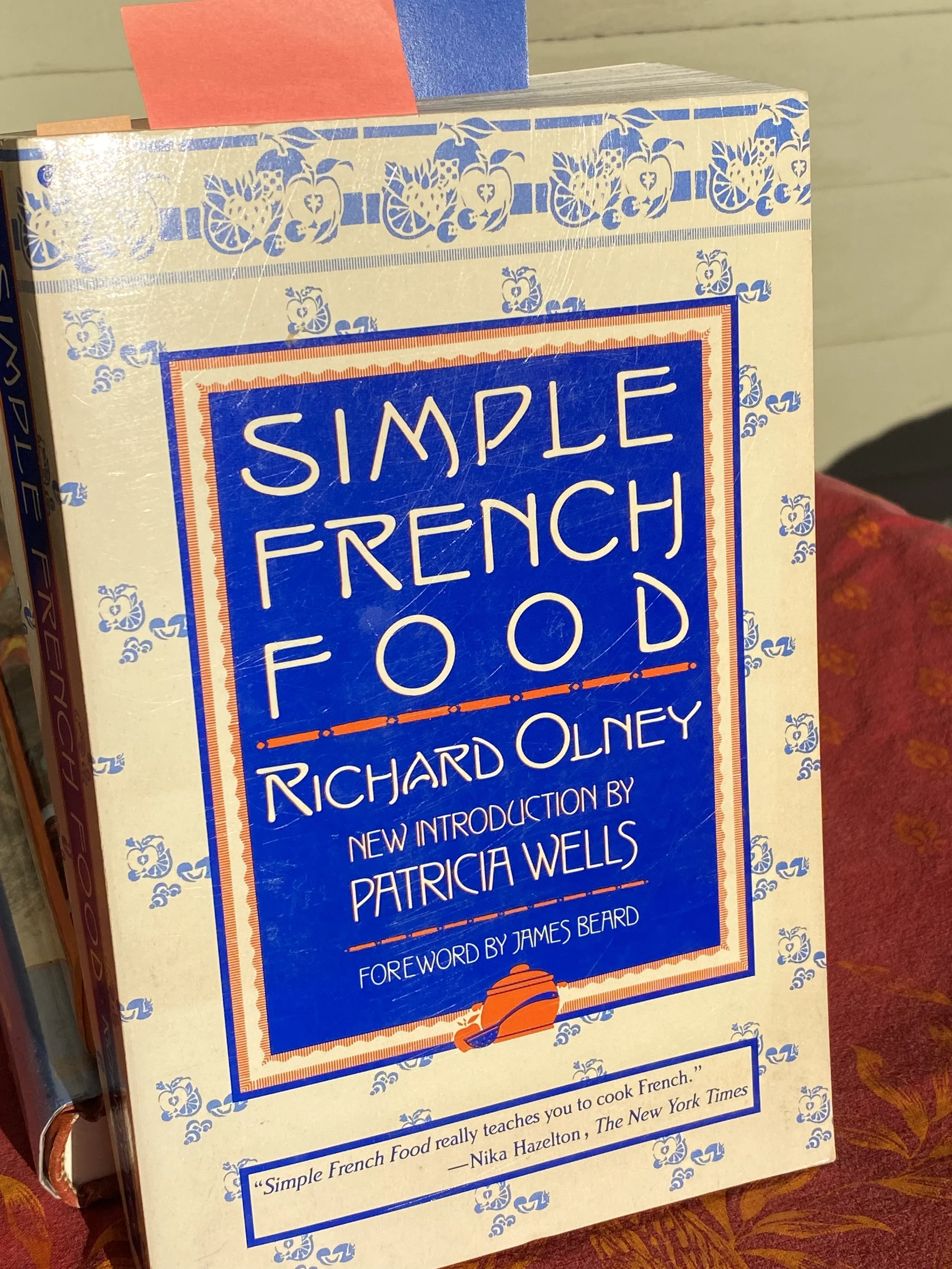Richard Olney Comes for Dinner at My House