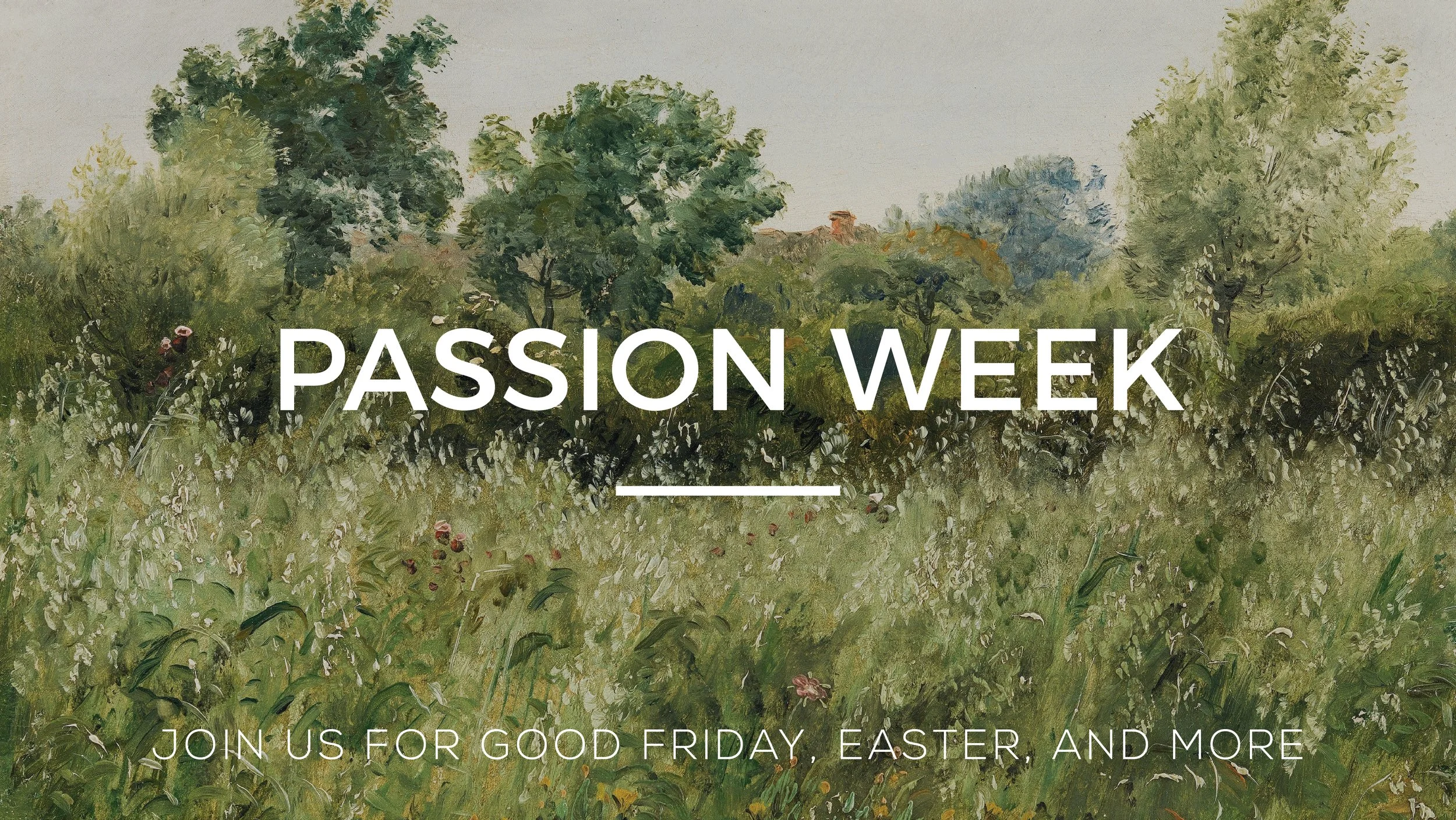 Passion Week at Faith