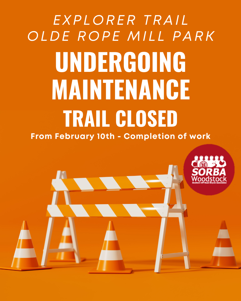 Explorer Trail CLOSED for Maintenance