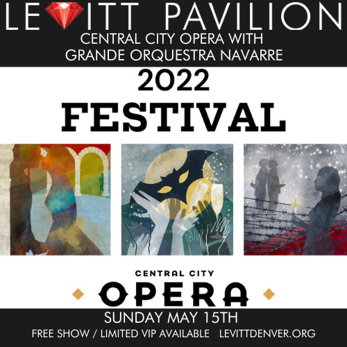 Opera Hits with Central City Opera &amp; Special Guest Grande Orquestra Navarre