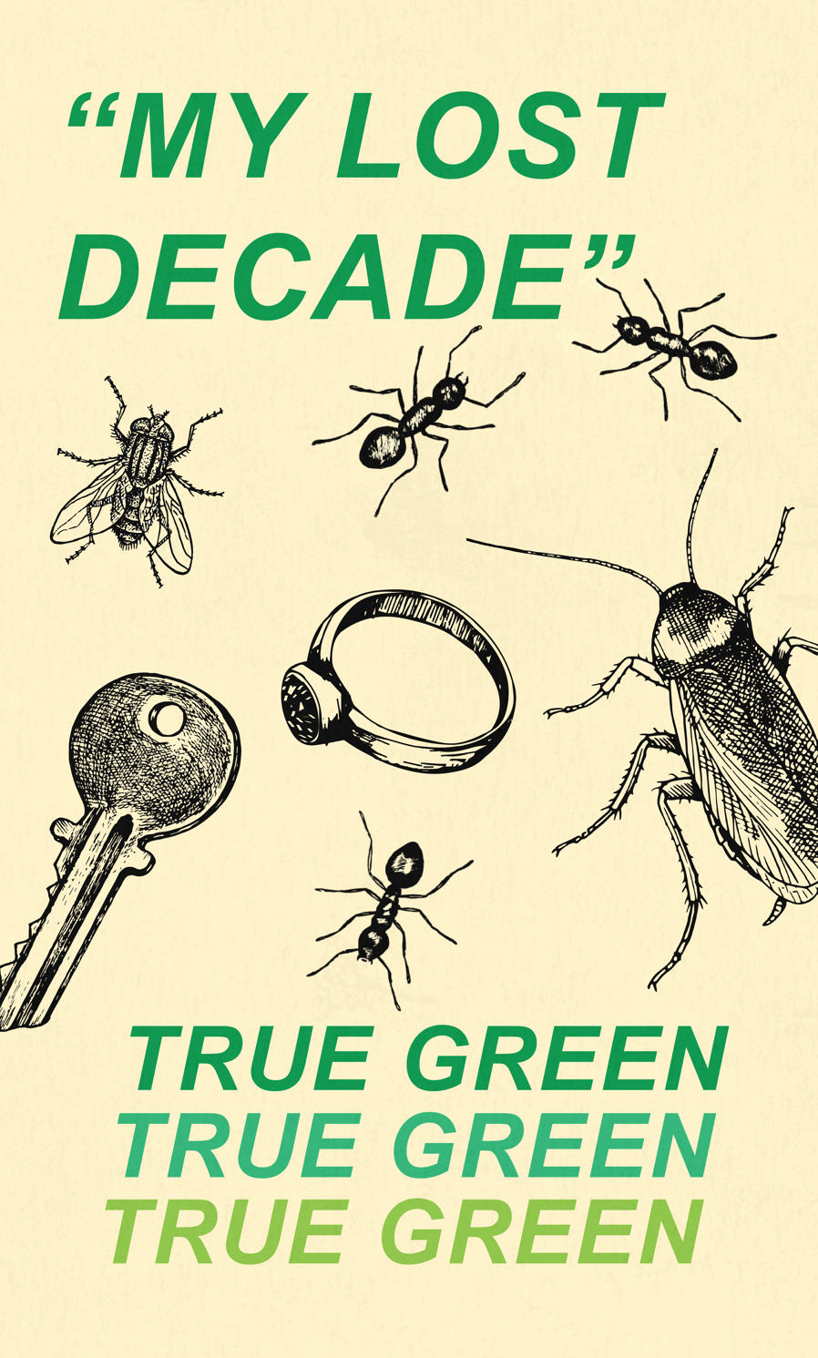 TRUE GREEN – My Lost Decade Cassette
