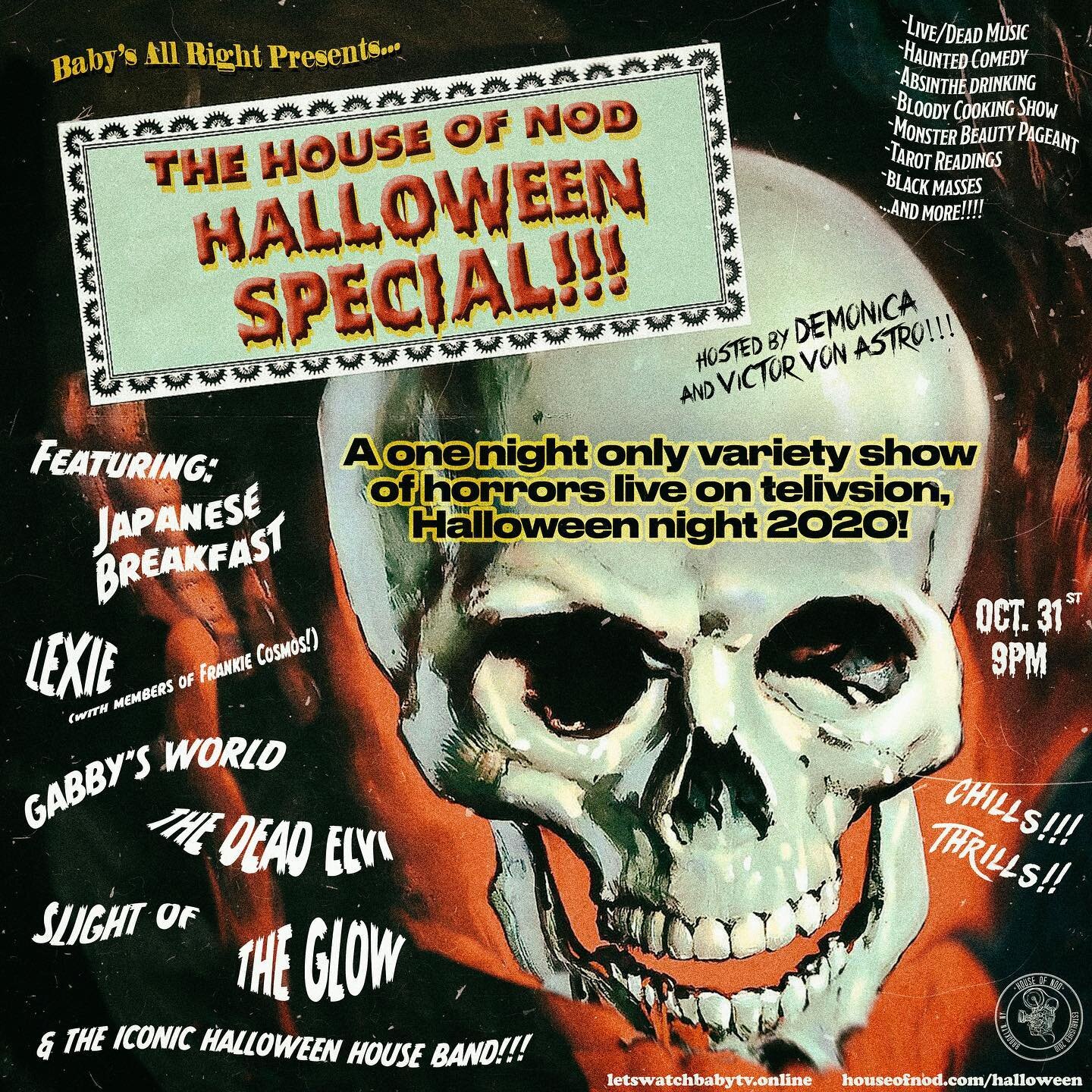 🎃Fear not! Halloween is saved🎃
🦇🦇Link in bio🦇🦇
Join us on Halloween night for the official House of Nod Halloween Special, presented by @babysallright is a one night only television phenomenon that will keep the spookiest night of the year aliv