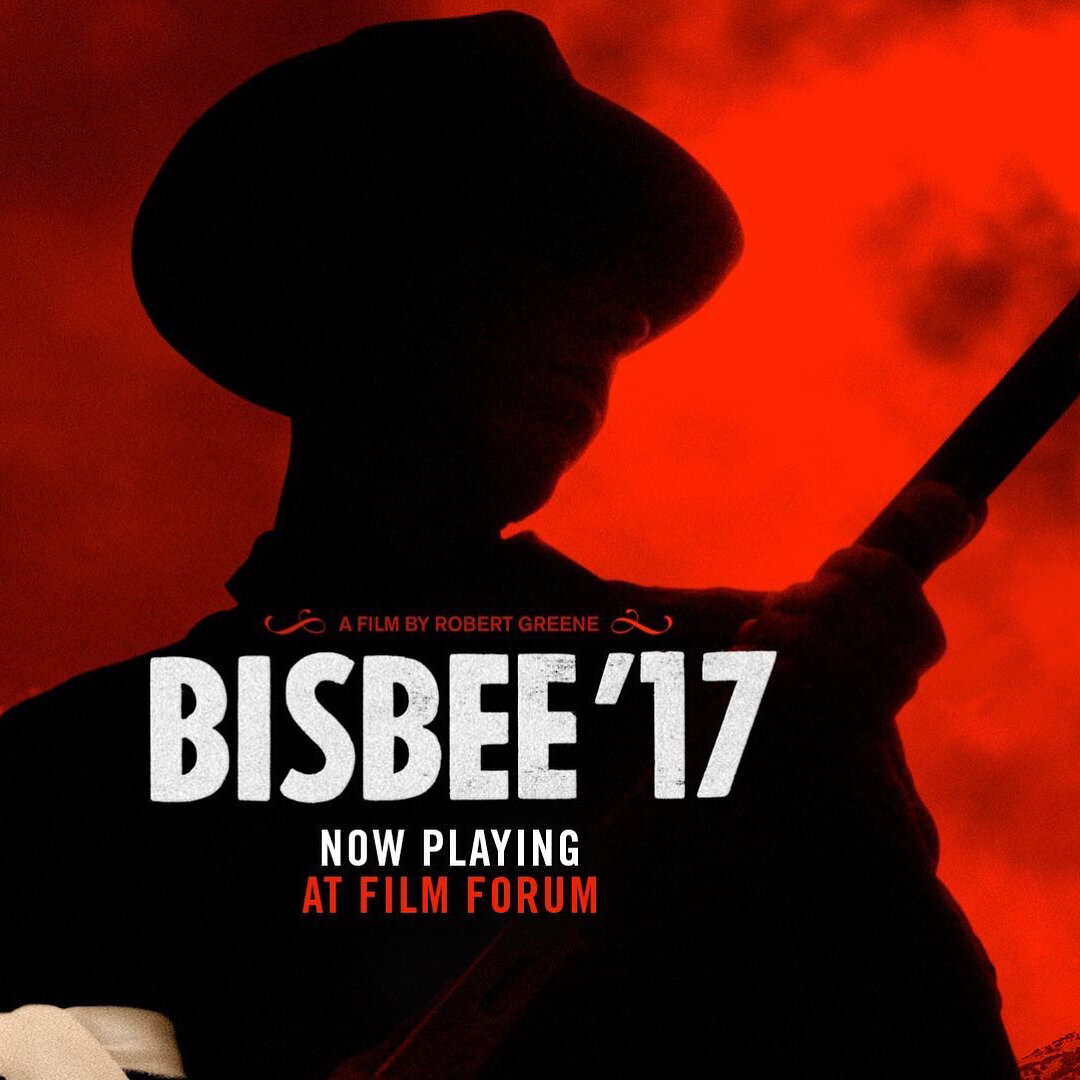 &ldquo;Bisbee &lsquo;17&rdquo; is now playing at @filmforumnyc. This is a film that we had the pleasure of being a part of. Produced by our own @yaybennett and contributed cinematography by our @robertkolodny. Opening weekends are SO important to ind