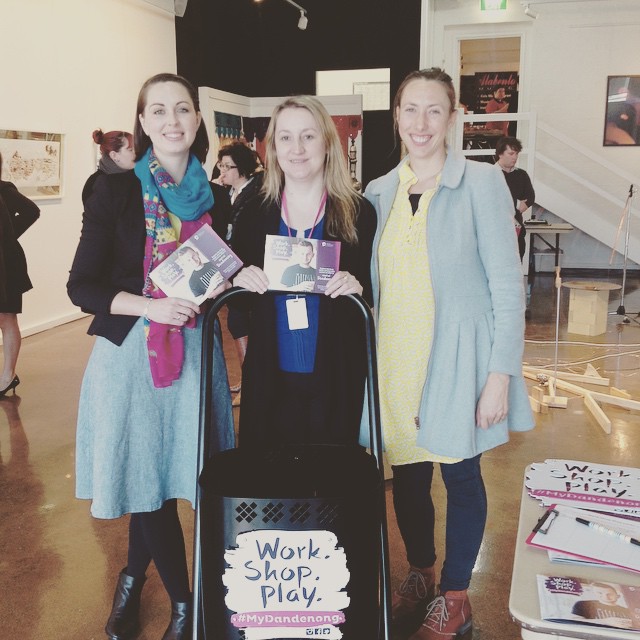 Mel (Sustainable Everyday), Emina (City of Greater Dandenong) and Emily (Sustainable Everyday) launching the Work. Shop. Play Project for Central Dandenong.