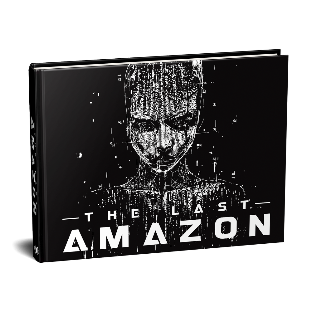The Last Amazon Signed Hardcover Apotheosis Studios