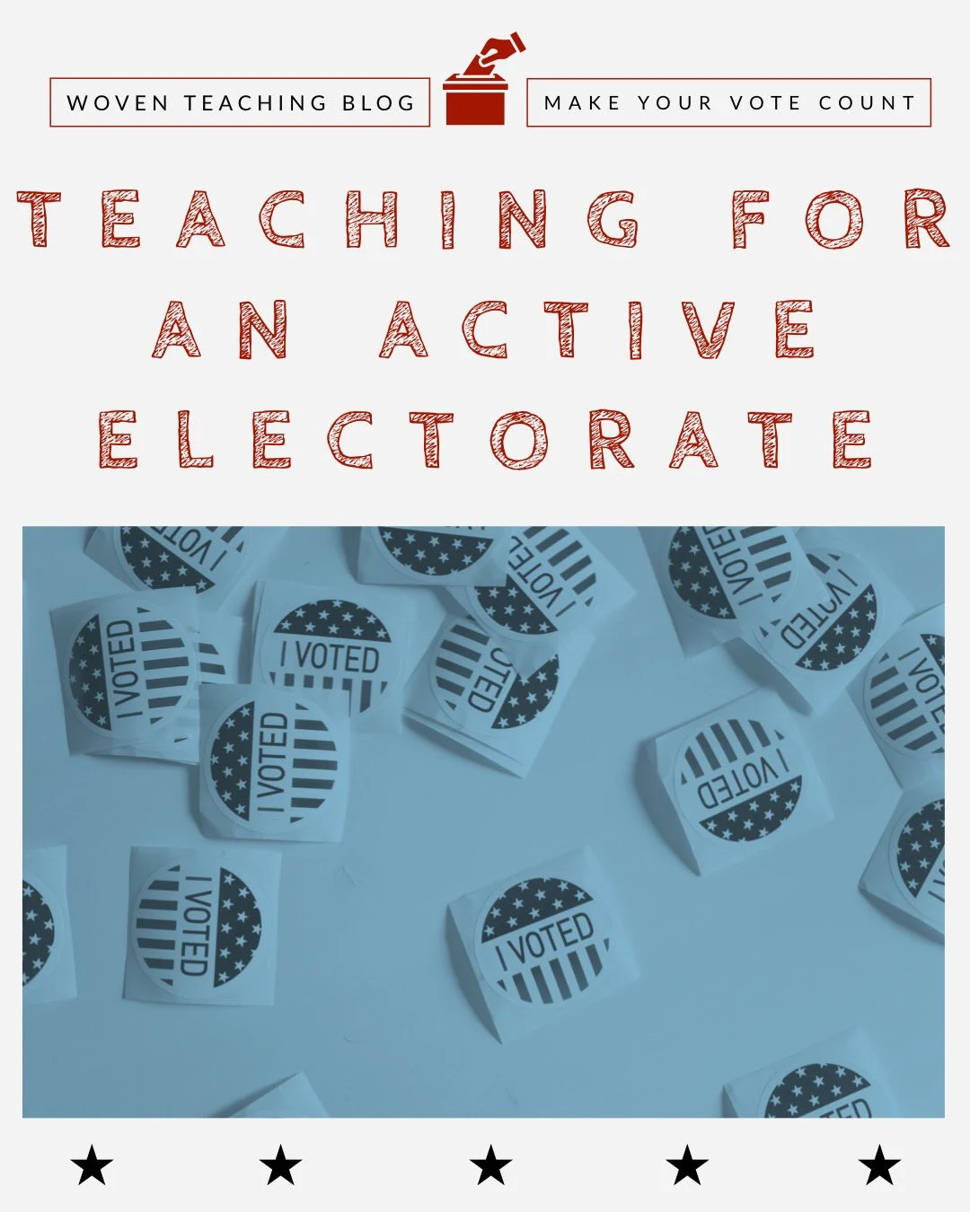 Teaching for an Active Electorate