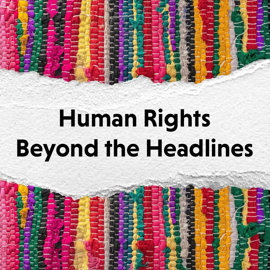Human Rights Beyond the Headlines: Let's Talk About Democracy!