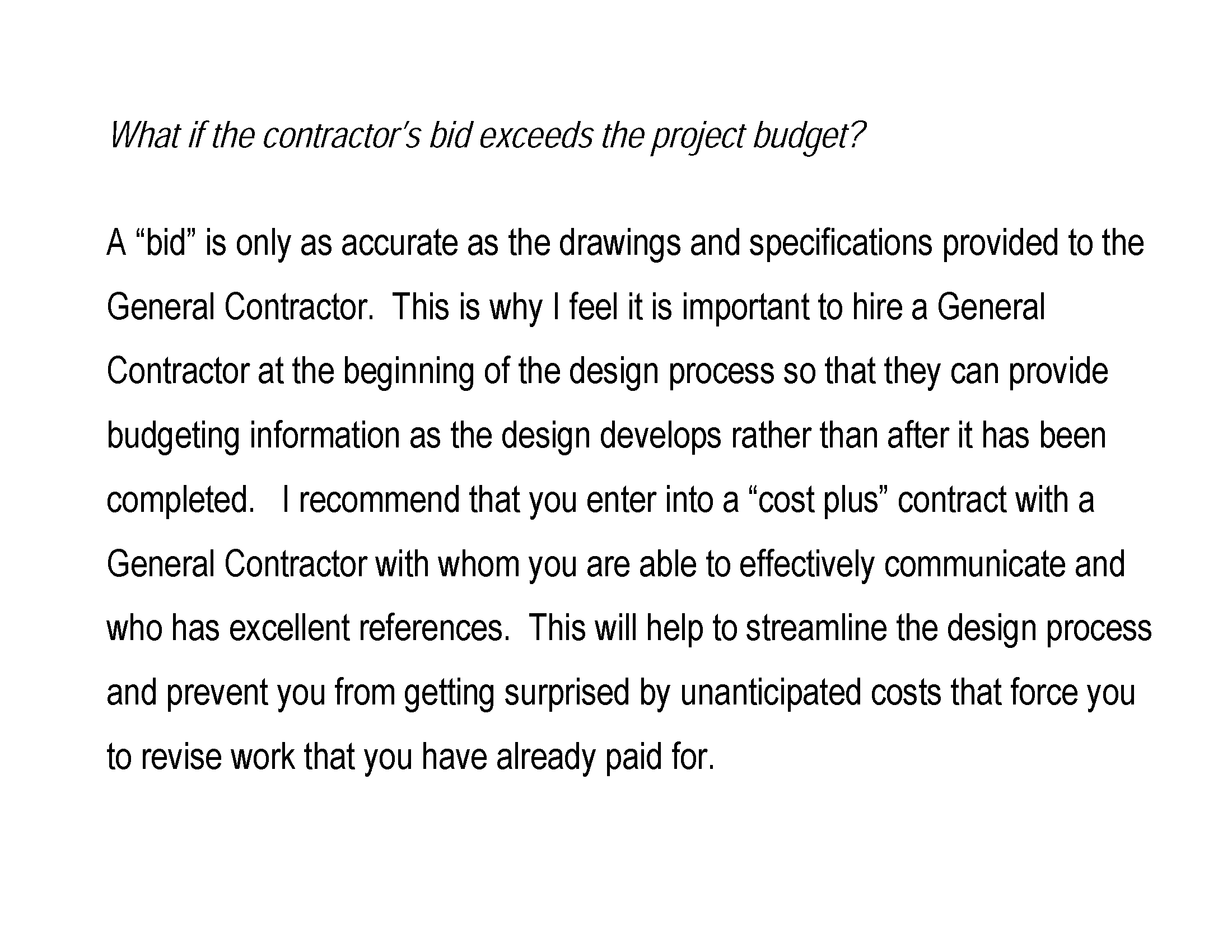 If the contractor’s bid exceeds the project budget.png