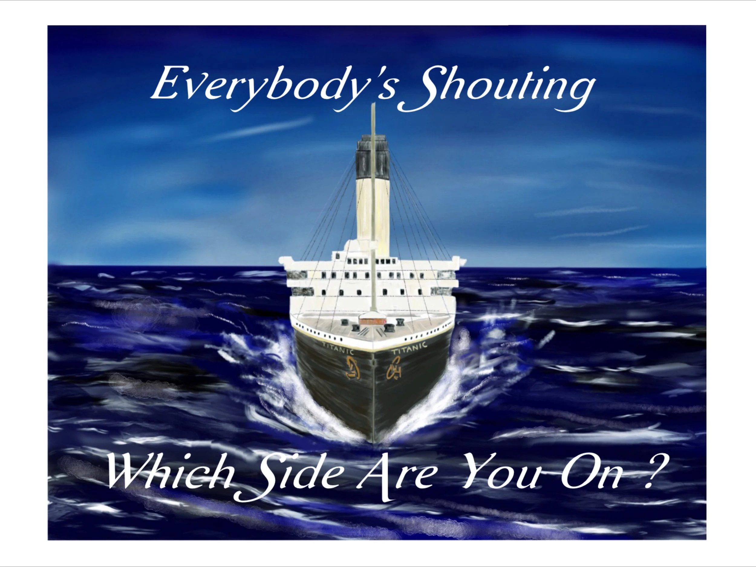 The Titanic Sails At Dawn