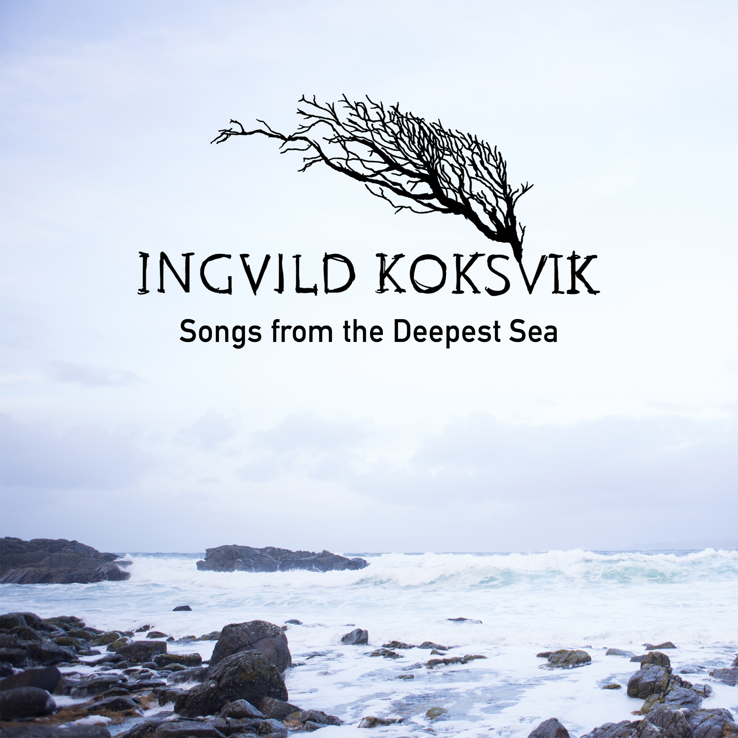 Songs from the Deepest Sea EP - Ingvild Koksvik
