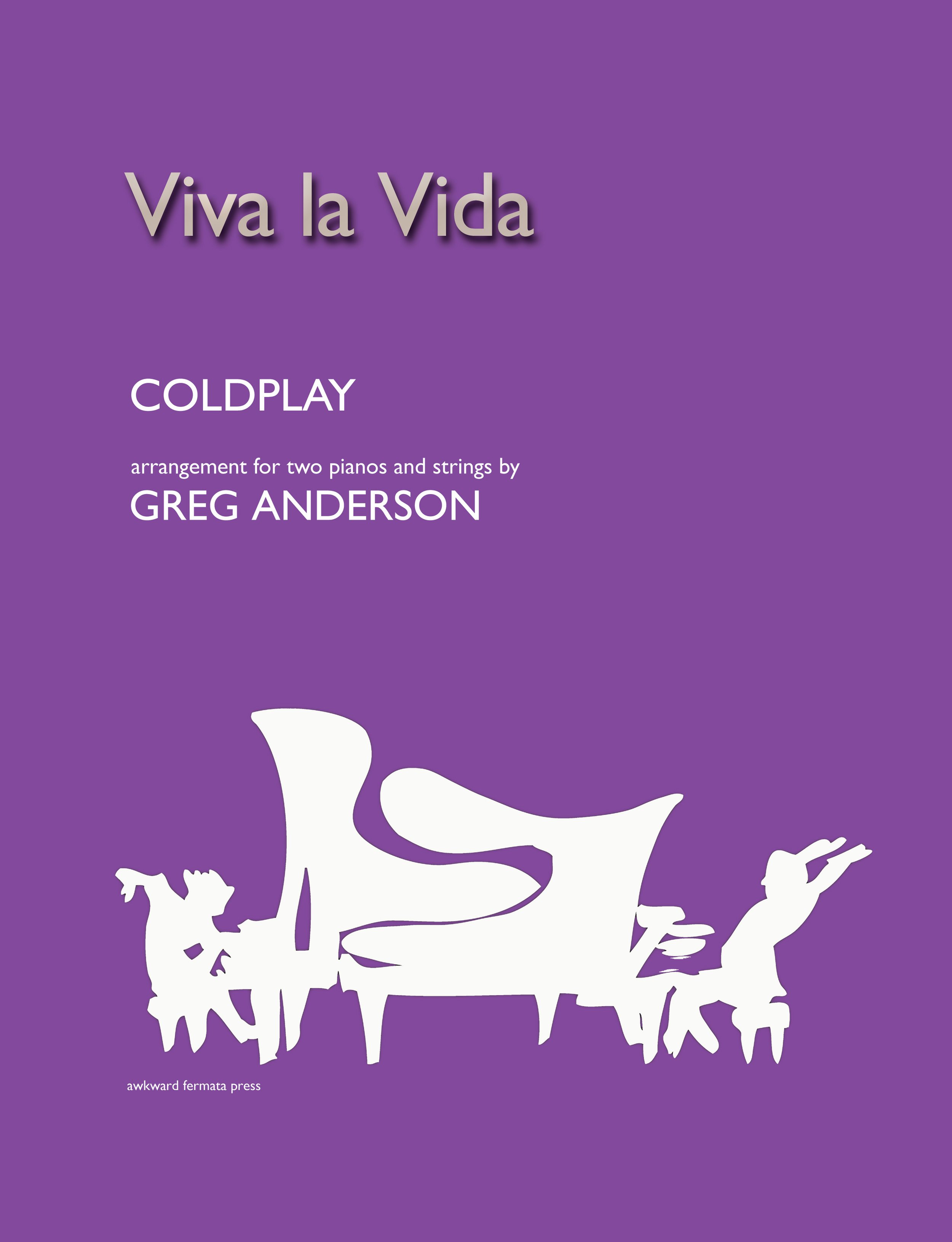Viva La Vida (2 pianos + strings)