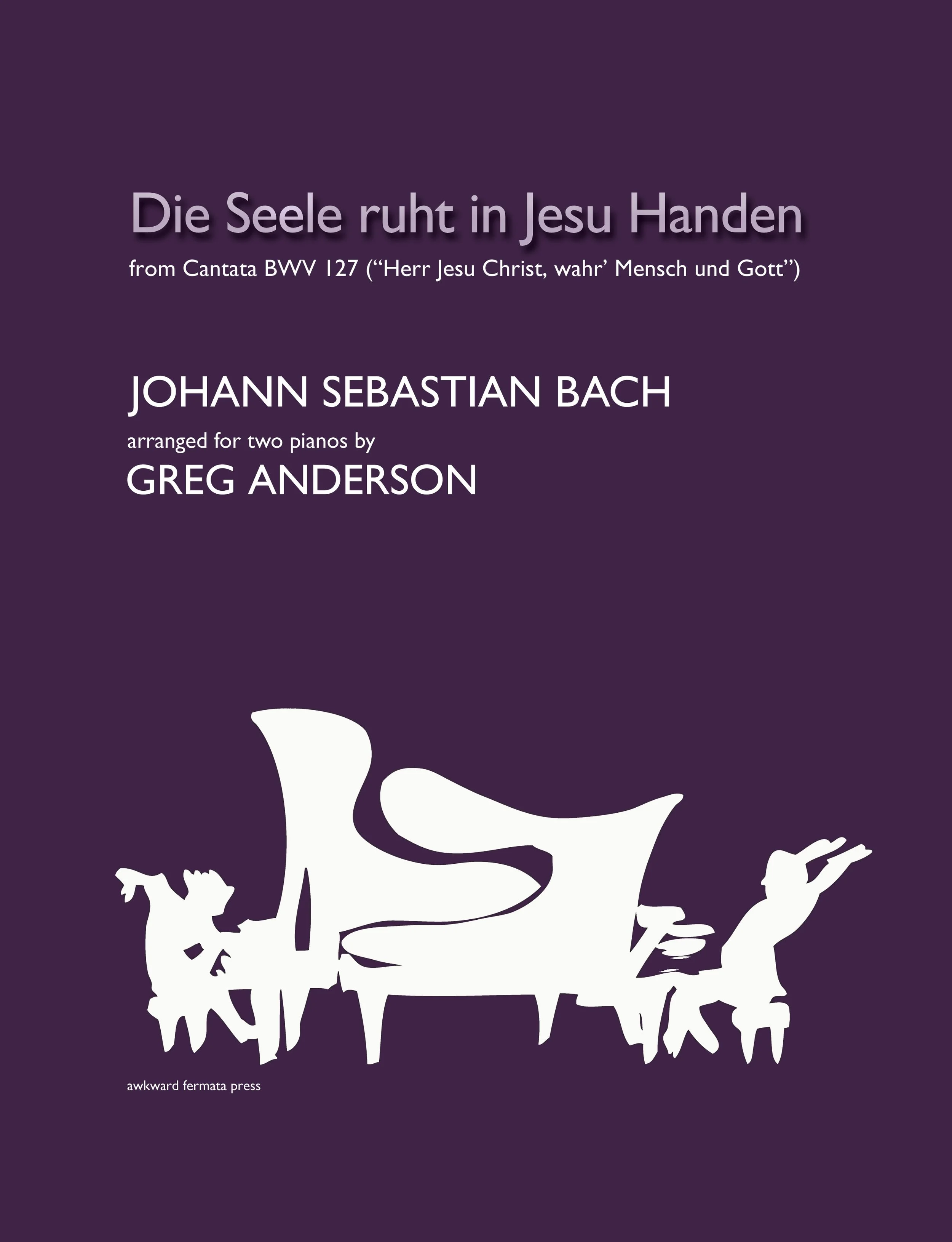 Die Seele ruht in Jesu Händen (2 pianos)