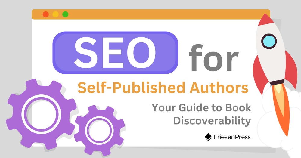 SEO for Self-Published Authors: Your Guide to Book Discoverability ...