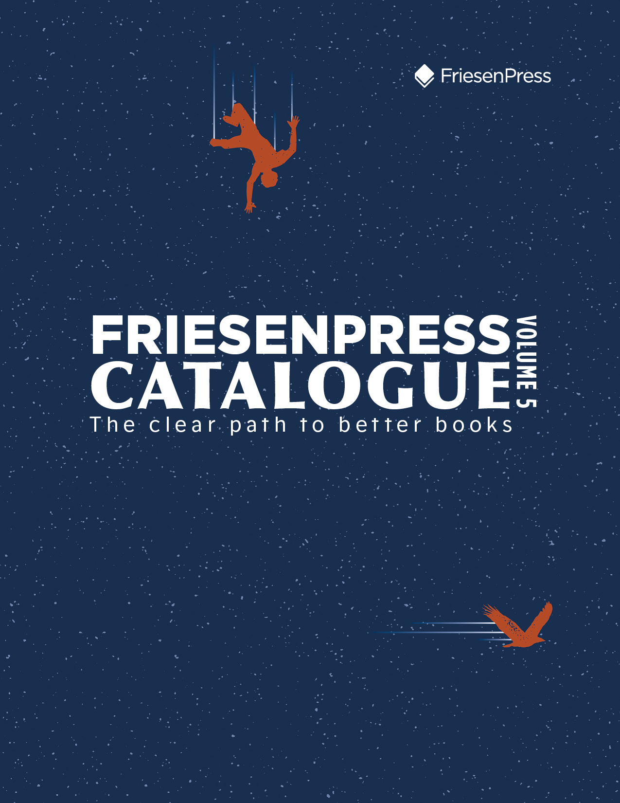 FriesenPress Book Catalogue Volume 5