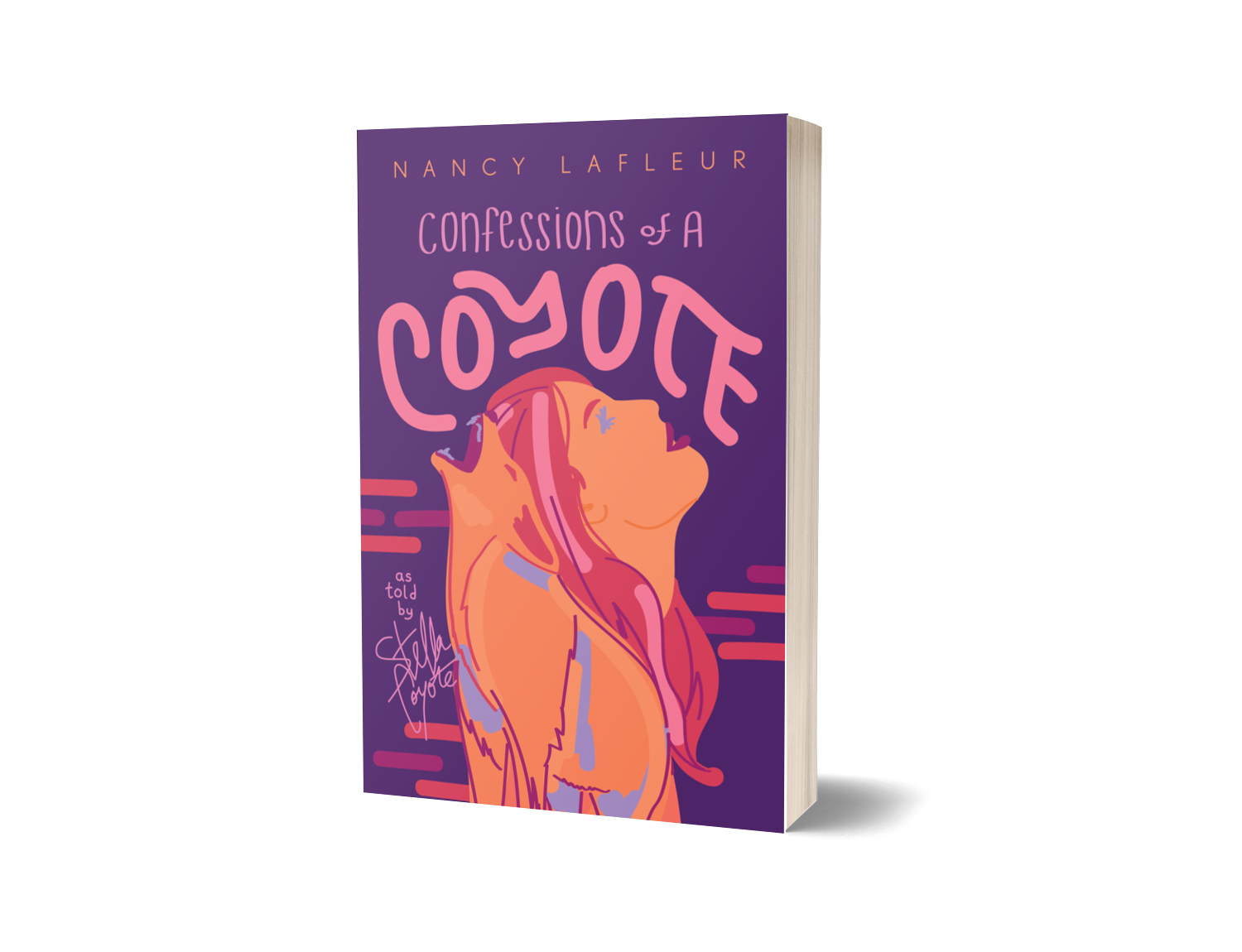 Confessions of A Coyote By Nancy Lafleur