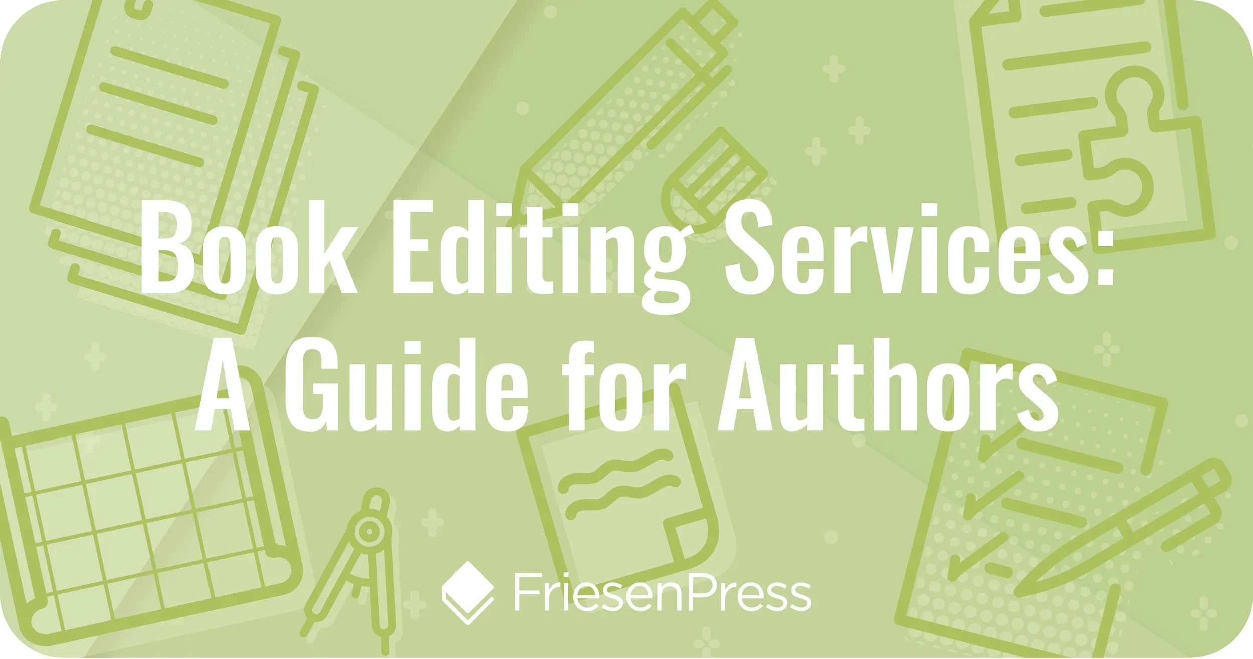 Book Editing Services: A Guide for Authors