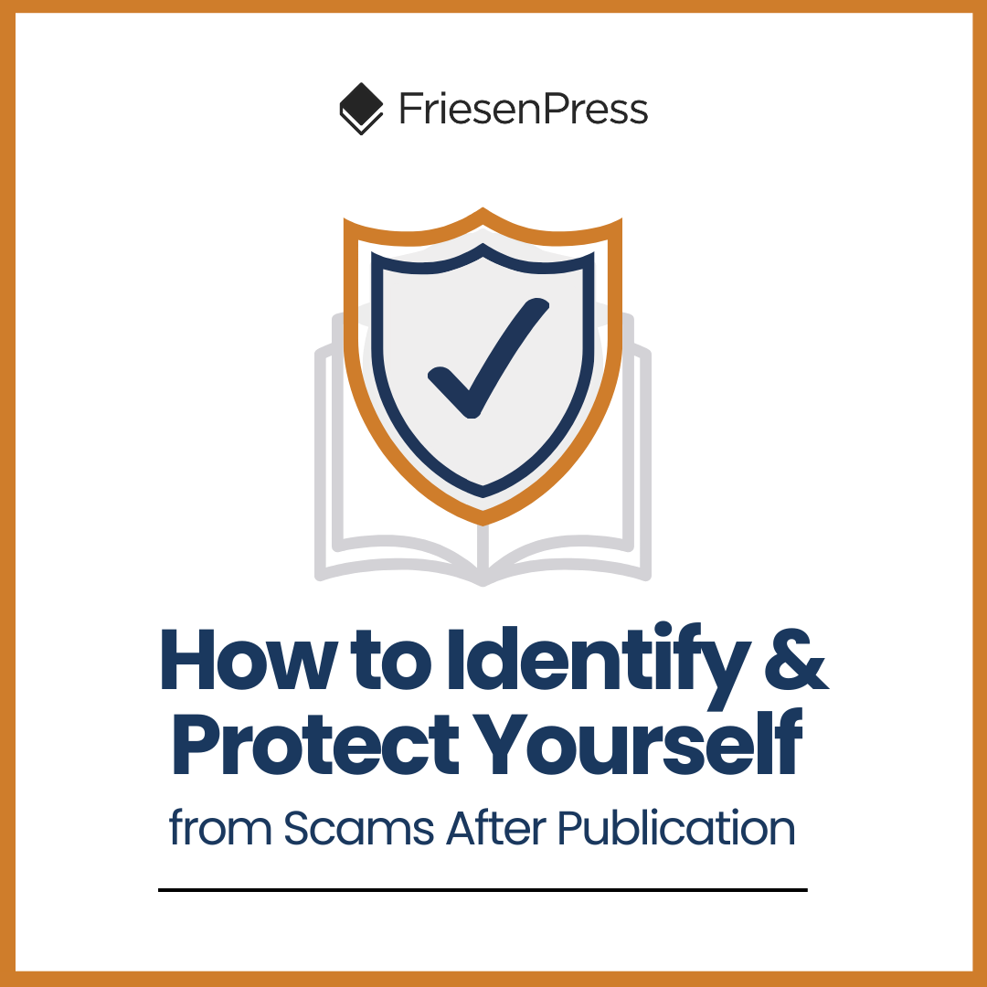 How to Identify and Protect Yourself from Scams After Publication