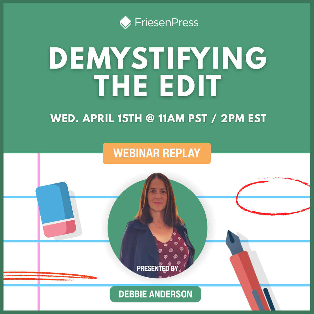 Demystifying the Edit [Webinar Transcript]