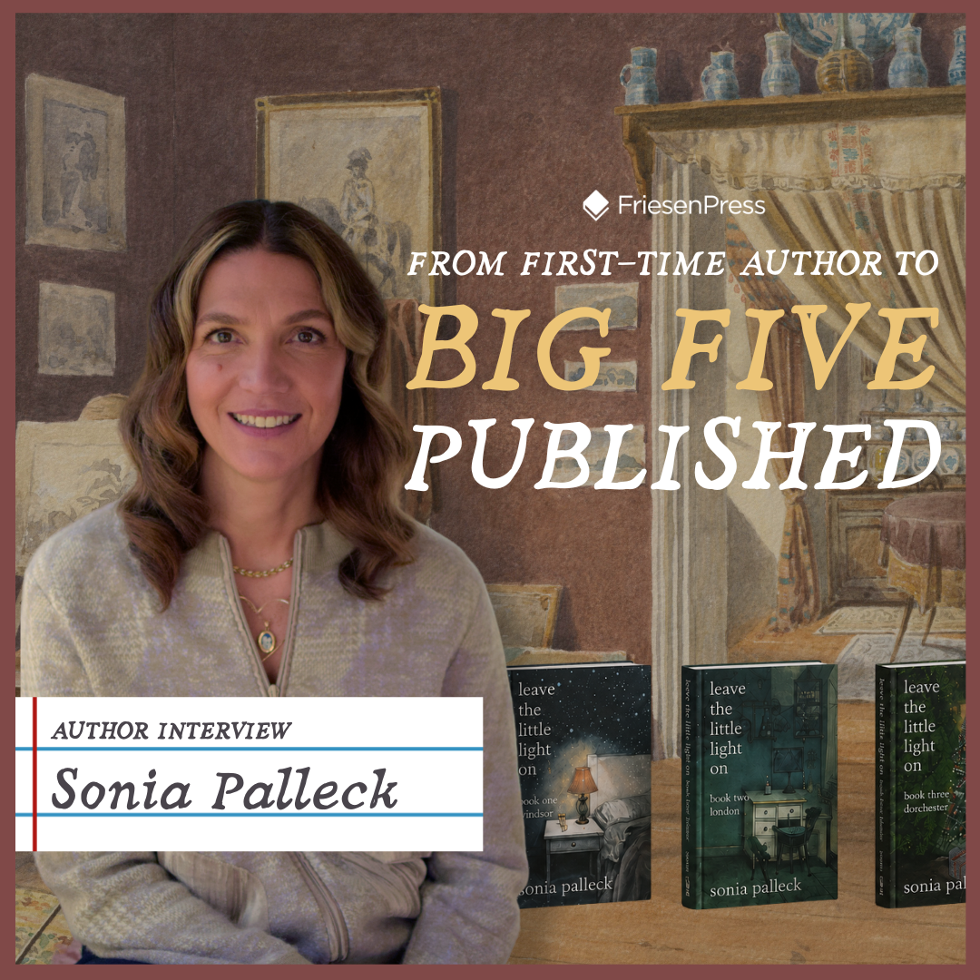 How FriesenPress Author Sonia Palleck Landed a Big Five Publisher Book Deal