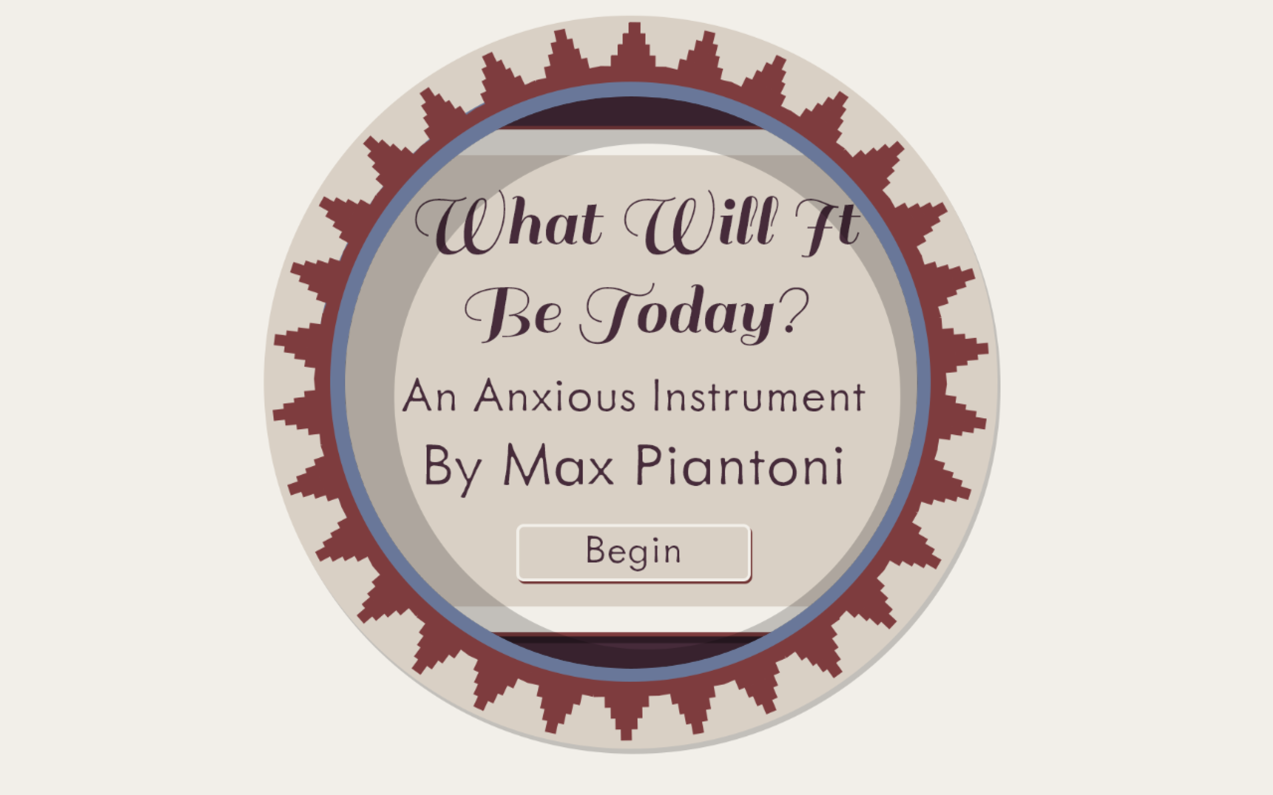 Max-Piantoni-What-Will-It-Be-Today-Screenshot-1.png