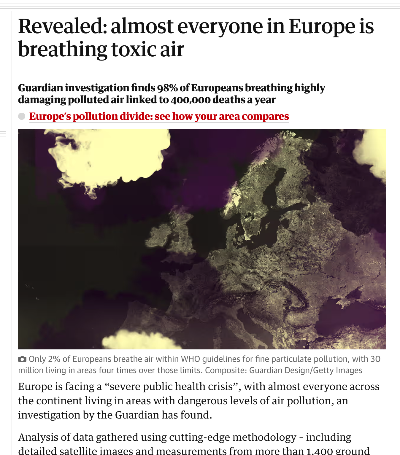  Matthew Taylor and Pamela Duncan, “Revealed: almost everyone in Europe is breathing toxic air”,  The Guardian , September 29 2023 