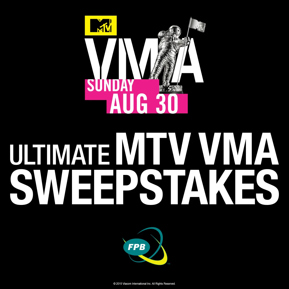 You Could Win a Trip to the 2015 MTV VMAs in L.A.