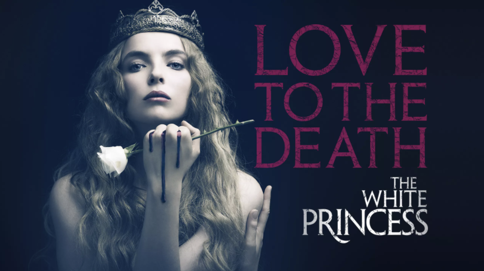 love to the death - the white princess