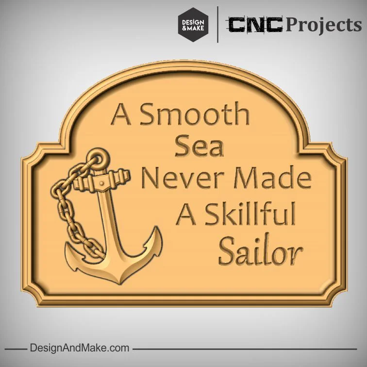 "A Smooth Sea Never Made A Skillful Sailor"