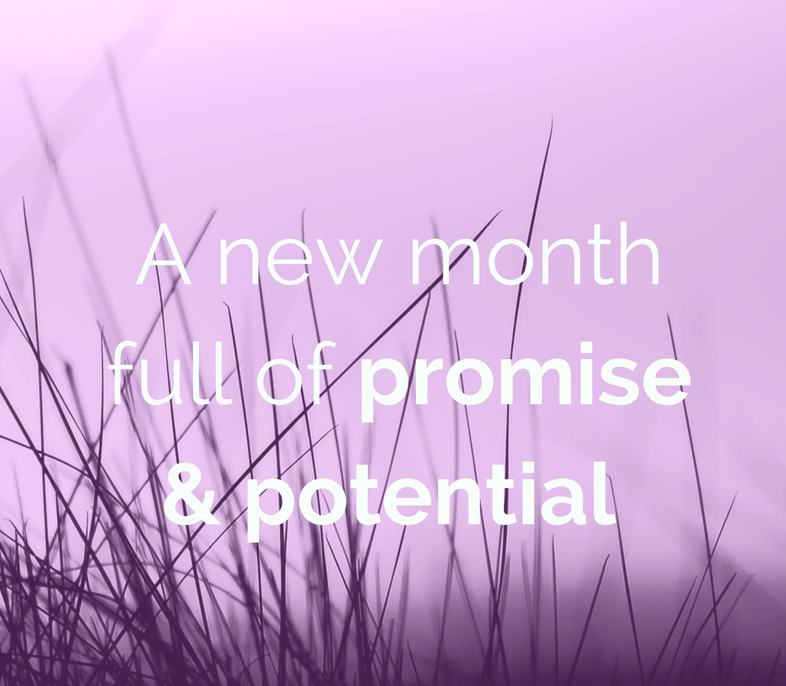 Are you ready for a new month?