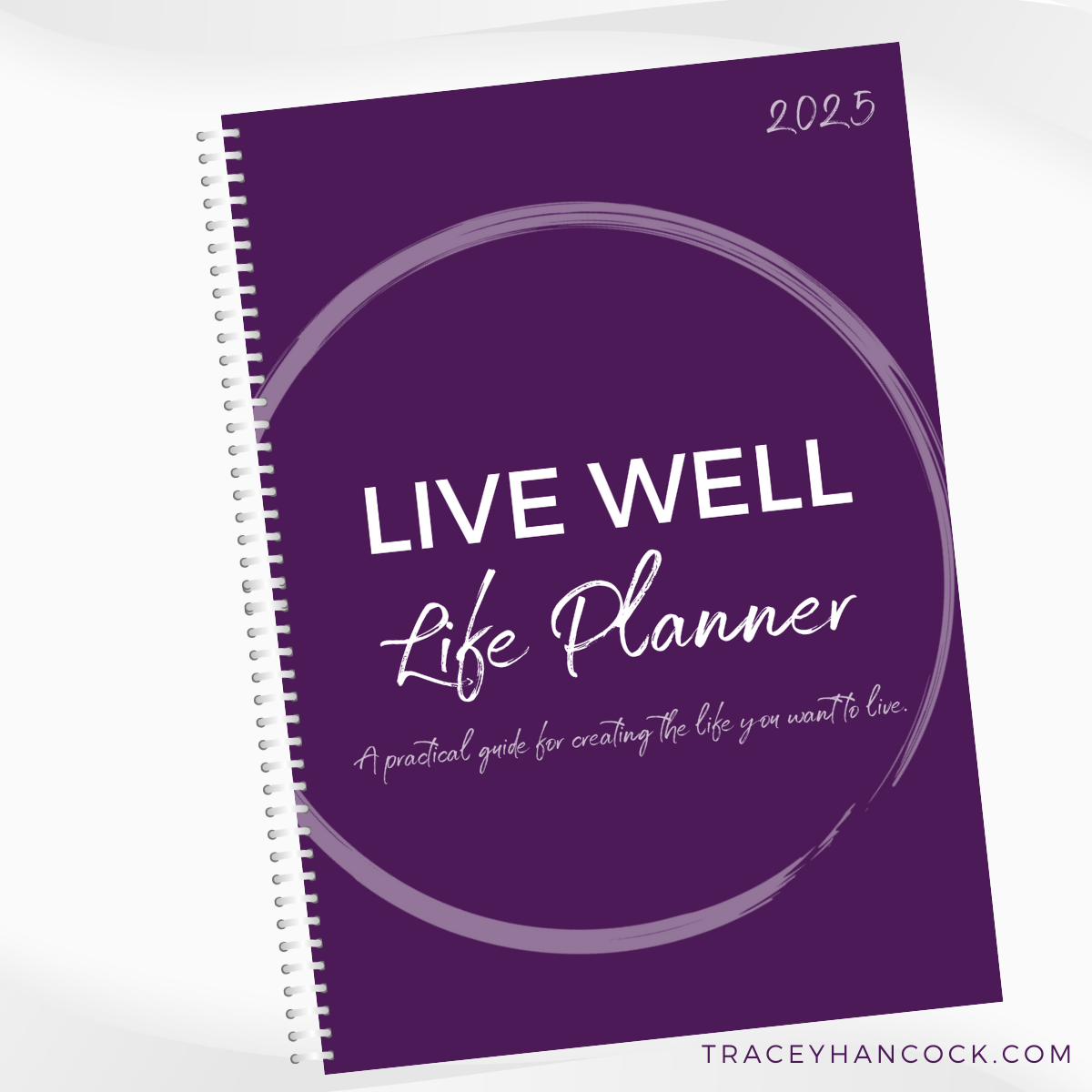 2025 Live Well Life Planner - your guide to living life well.png