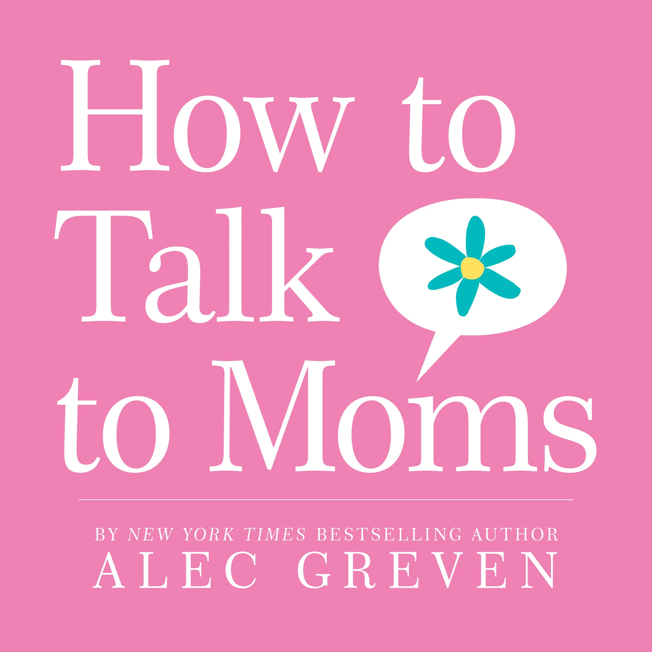 RayShappell_HowtoTalktoMoms.jpg
