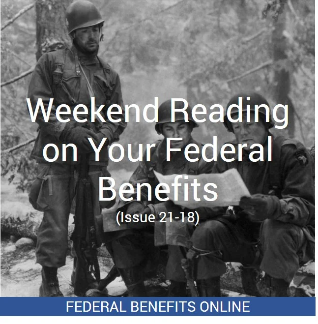 Weekend Reading on Your Federal Benefits
