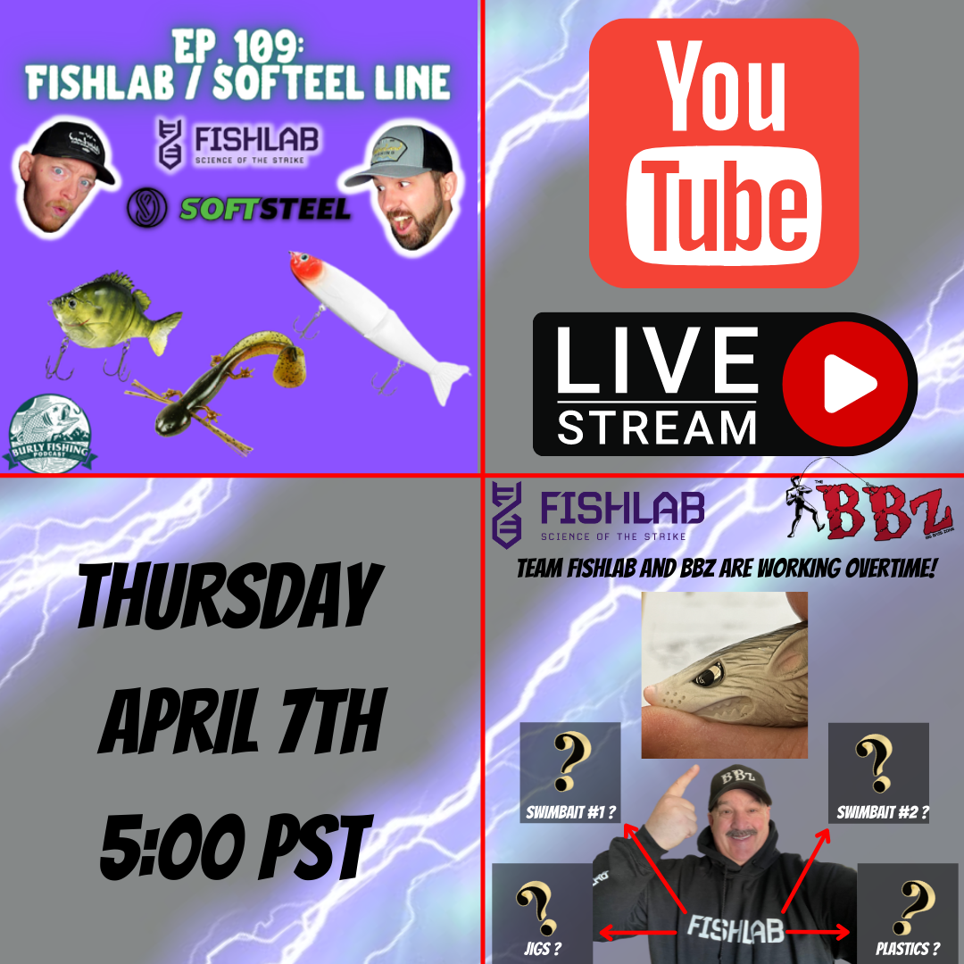 Breaking News: Burly Fishing Talks To Team FishLab/SoftSteel For 2022 Line Up! YouTube Live