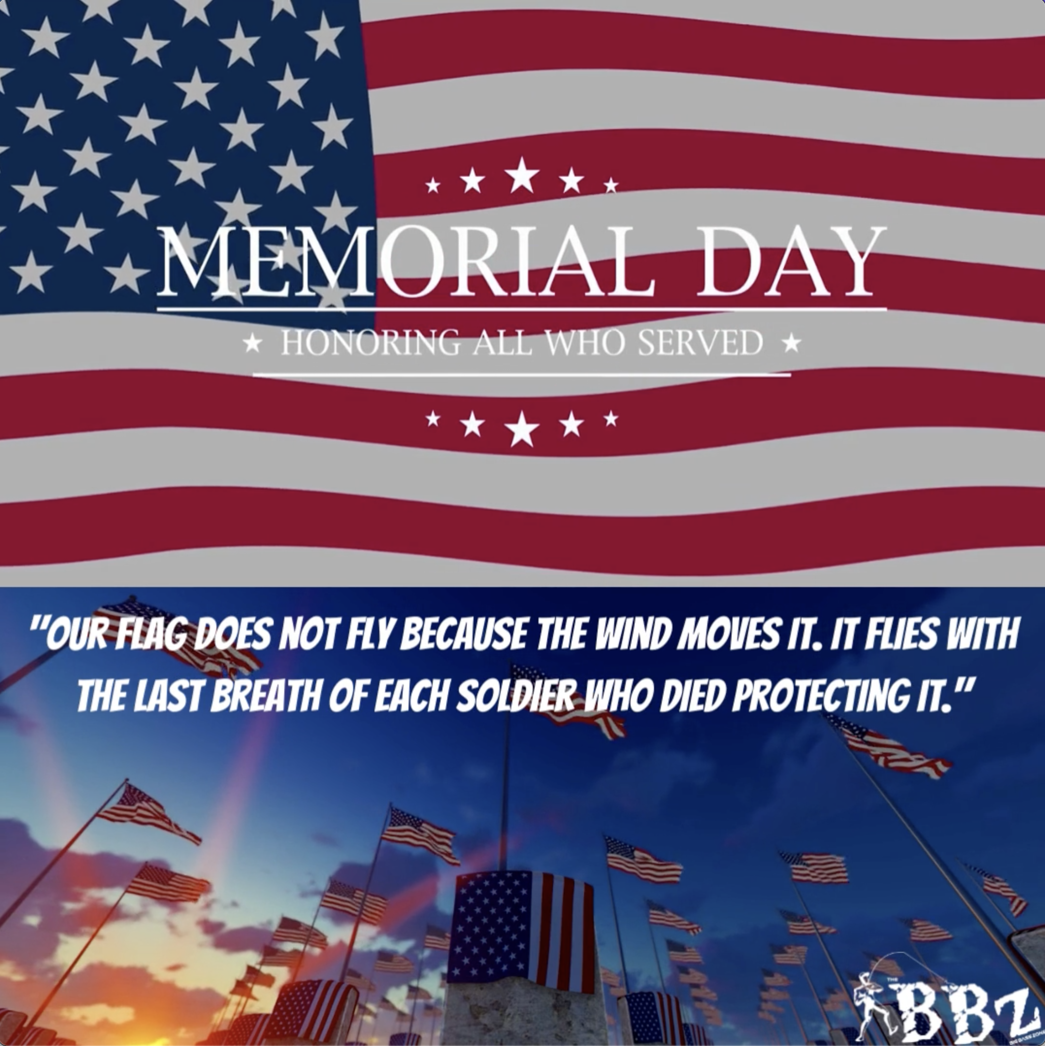 Honoring All Who Served On The Memorial Day, From The BBZ Family