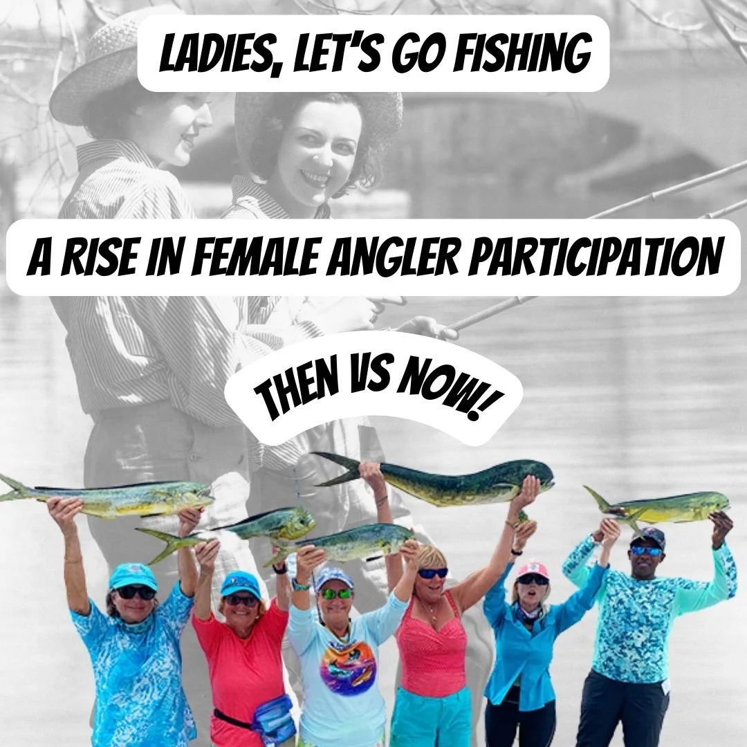 A RISE IN FEMALE ANGLER PARTICIPATION