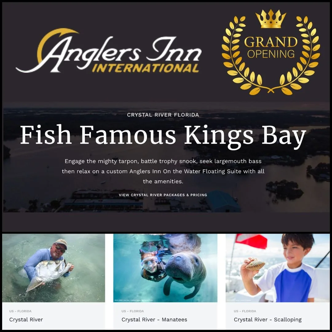 ANGLERS INN INTERNATIONAL ANNOUNCES NEW FLORIDA DESTINATION
