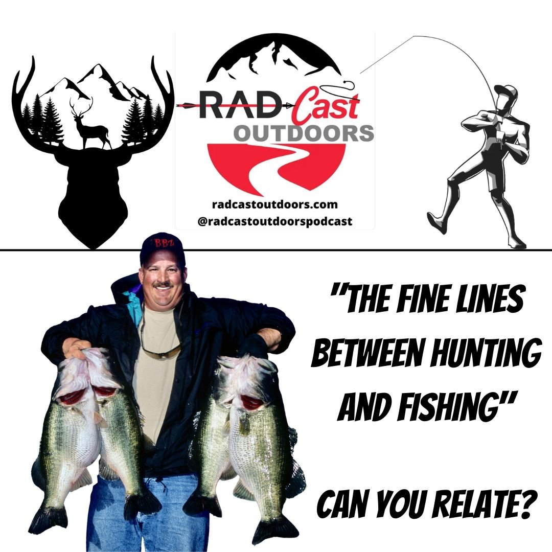 Bill Siemantel Relates Fishing and Hunting Structure Perfectly RADCAST OUTDOORS
