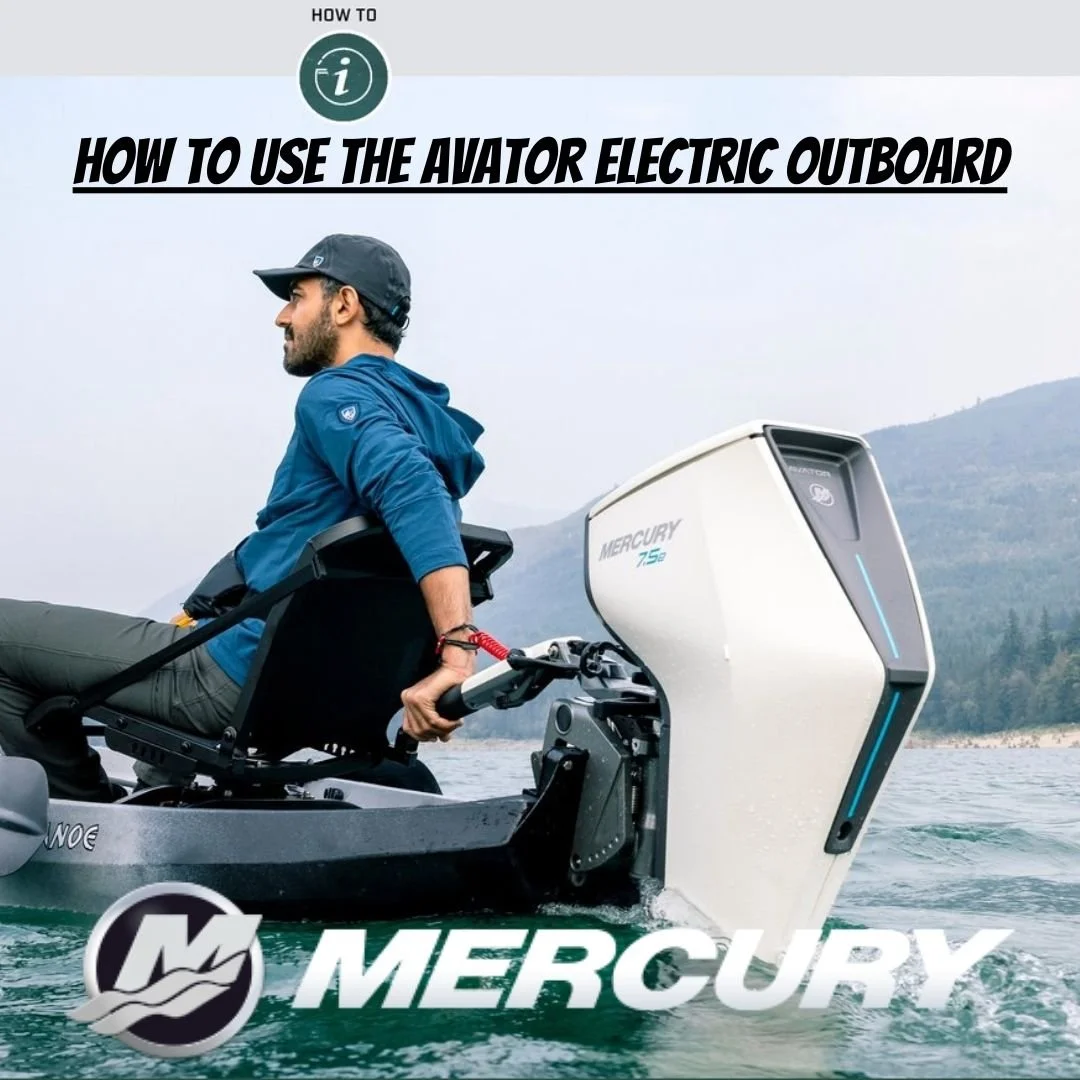 How to Use the Avator Electric Outboard