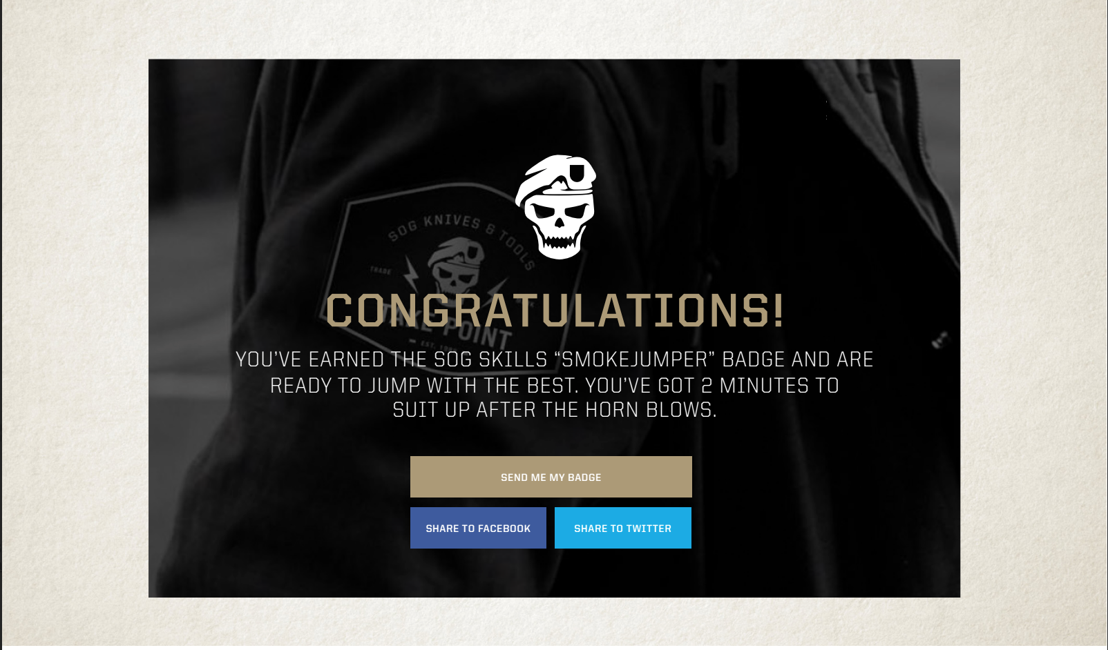 If they got all of the answers correct they were awarded badges that they could tout on Facebook and twitter. The select few who earned all 4 badges were awarded actual patches that they could attach to their packs or gear. 