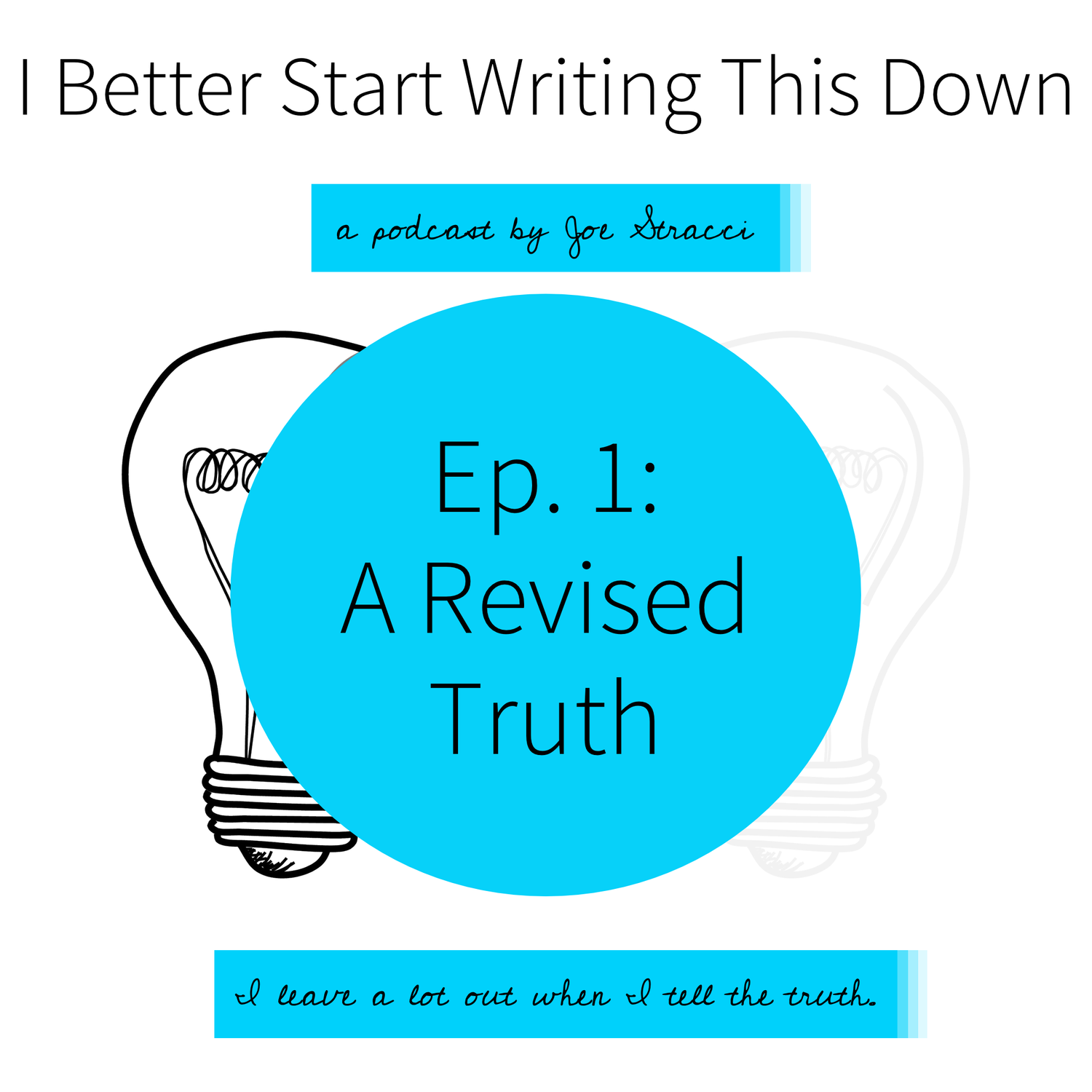 Ep. 1: A Revised Truth episode artwork